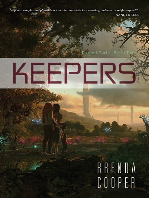 Title details for Keepers by Brenda Cooper - Available